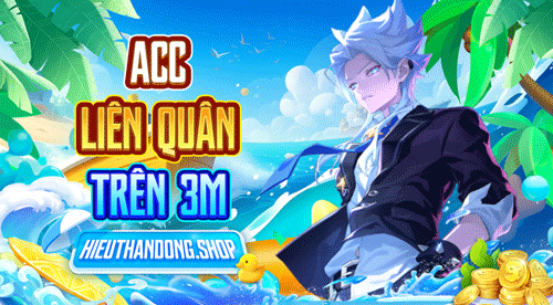 Acc Liên Quân Trên 3M